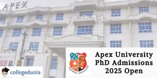 Apex University PhD Admissions 2025 Open; Apply Before February 15
